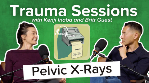 Trauma Sessions: Pelvic X-Rays