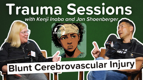 Trauma Sessions: Blunt Cerebrovascular Injury (BCVI)