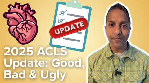 Daily Dose 2026 October 6: 2025 ACLS Update: Good, Bad & Ugly